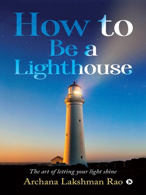 cover image of How to be a lighthouse